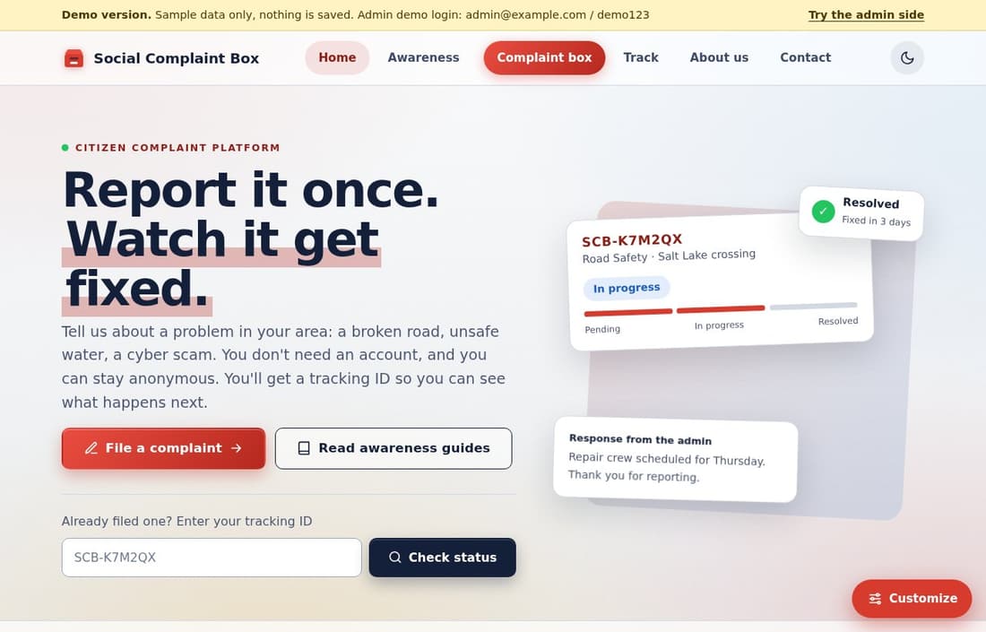 Home: report it once, watch it get fixed, with a tracking ID lookup
